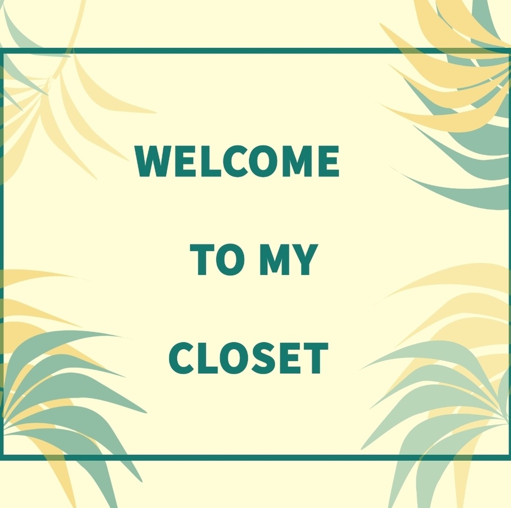 Welcome to my closet